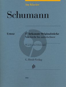 Schumann am Klavier (17 bekannte Klavierstücke)