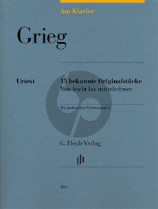 Grieg am Klavier (15 bekannte Originalstücke)