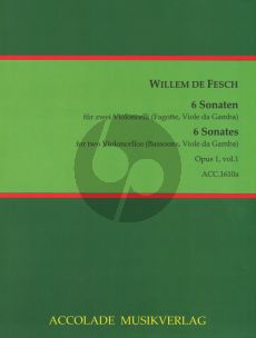 Fesch 6 Sonaten Op.1 Vol.1 2 Violoncellos (Fagotte/Viole da Gamba)