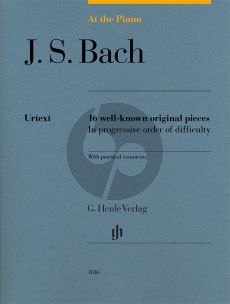 Bach At the Piano - 16 well-known original pieces (edited by Sylvia Hewig-Tröscher) (Henle-Urtext)