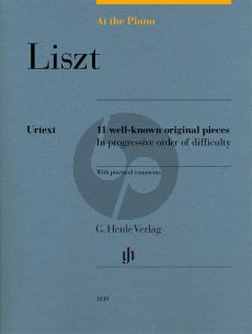 Liszt At the Piano - 11 well-known original pieces (edited by Sylvia Hewig-Tröscher) (Henle-Urtext)