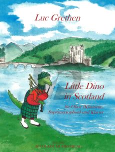 Grethen Little Dino in Scotland Oboe[Clarinet/Soprano Sax.]-Piano