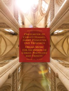 Orgelmusik zu Christi Himmelfahrt, Pfingsten und Trinitatis (herausgegeben von Andreas Rockstroh)