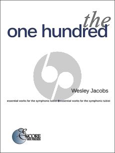 Jacobs The one hundred - Essential Works for the Symphonic Tubist
