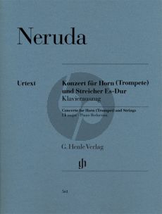 Neruda Concerto for Horn (Trumpet) and Strings E flat major