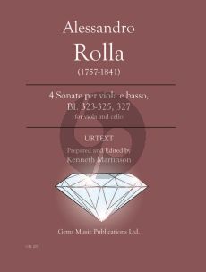 Rolla 4 Sonatas for Viola e Basso (Cello accompaniment) BI. 323 - 325 / 327 (Prepared and Edited by Kenneth Martinson) (Urtext)