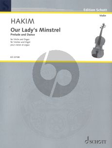 Hakim Our Lady's Minstrel for Violin and Organ (Prelude and Dance)