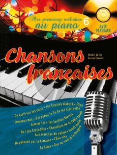 Mes Premières Mélodies au Piano Vol. 6 : Chansons françaises (Bk-Cd)