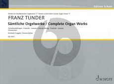 Tunder Samtliche Orgelwerke (edited by Claudia Schumacher)