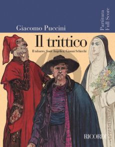 Puccini Il Trittico (Il Tabarro-Suor Angelica- Gianni Schicchi)