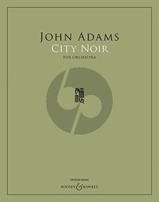 Adams City Noir for Orchestra Full Score