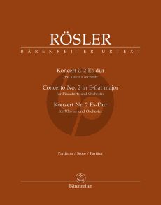 Rosler Concerto No.2 E-flat major for Pianoforte and Orchestra Score (edited by Elena Hönigová) (Barenreiter-Urtext)