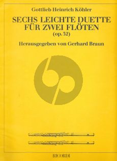 Kohler 6 Leichte Duette Op.32 2 Flöten (Gerhard Braun)