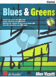 Vizzutti Blues & Greens for Clarinet (Bk-Cd) (grade 3)