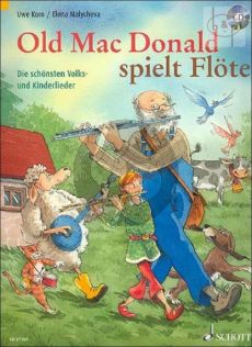 Old Mac Donald spielt Flote (Die schonsten Volks- und Kinderlieder) (1 - 2 Flutes)