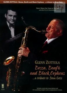 Bossa-Bonfa and Black Orpheus - A Tribute to Stan Getz