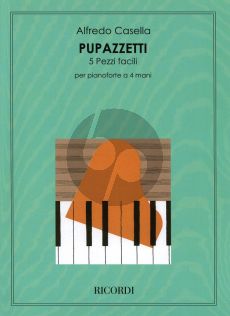 Casella Pupazzetti - 5 Pezzi facili for Piano 4 Hands