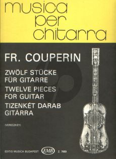 Couperin 12 Pieces Guitar (arr. László Vereczkey)
