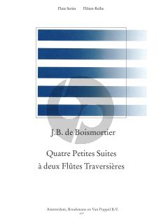 Boismortier 4 Petites Suites 2 Flutes (edited by Mirjam Nastasi) (Grade 1-2) (Playing Score)