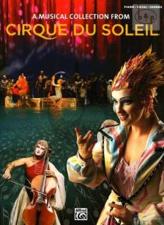 Cirque du Soleil A Musical Collection
