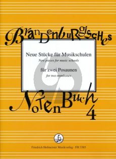 Brandenburgisches Notenbuch 2 Posaunen (Neue Stücke für Musikschulen)