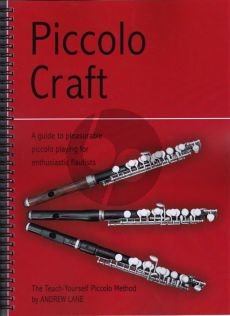 Lane Piccolo Craft - A Self Teaching Manual for Adult Piccolo Players