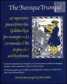 Baroque Trumpet (16 Repertoire Pieces from the Golden Age for Trumpet in D