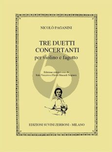 Paganini 3 Duetti Concertanti for Violin and Bassoon (Critical edition by Italo Vescova and Flavio Menardi Noguera) (Score/Parts)