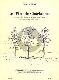 Renie Les Pins de Charlannes pour Harpe-piano ou 2 Harpes