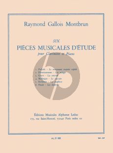 Gallois Montbrun 6 Pieces Musicales d'Etude Clarinette et Piano