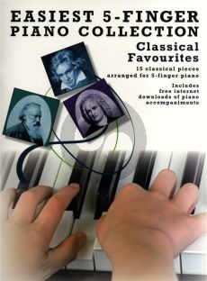 Classical Favourites Easiest 5 Finger Piano Collection (edited by Fiona Bolton and Lizzie Moore)