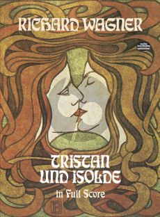 Wagner Tristan und Isolde Full Score (Dover)