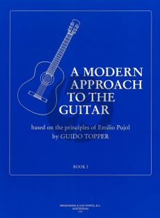 Topper Modern Approach to the Guitar Vol.1 (Based on the Principles of Emilio Pujol)