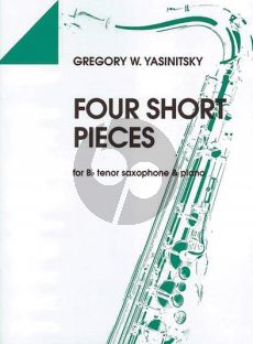 Yasinitsky 4 Short Pieces Tenor Saxophone-Piano (Medium Grade)