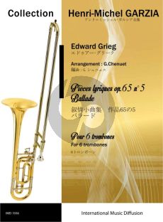 Grieg Pieces Lyriques Op.65 No5 - Ballade 6 Trombones