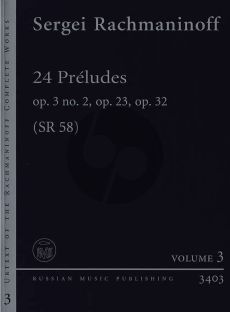Rachmaninoff 24 Preludes (Op. 3 No. 2 -Op. 23 and Op. 32 Piano solo (edited by Valentin Antipov)