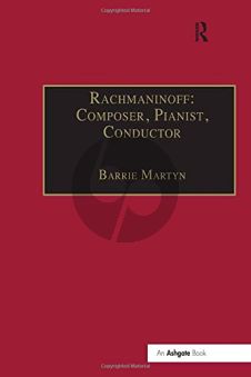 Martyn Rachmaninoff Composer-Pianist-Conductor (paperb.)