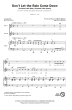 Don't Let The Rain Come Down (Crooked Little Man) (Crooked Little House) (arr. Jill Gallina)