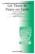 Miller Let There be Peace on Earth SATB-Piano