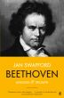 Swafford Beethoven, Anguish and Triumph