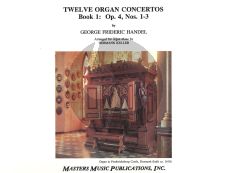 Handel 12 Organ Concertos Vol.1 Op.4 Nos.1 - 3 (Keller)