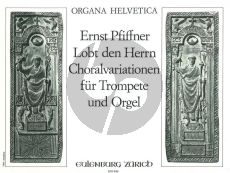 Pfiffner  Lobet den Herrn Choralvariationen fur Trompete und Orgel