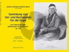 Rinck Sammlung von Vor- und Nachspielen für die Orgel zum Gebrauche beim öffentlichen Gottesdienste Op.129 Band 1 Praeludien (Rainer Goede)