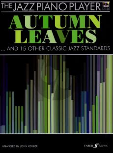 Album The Jazz Piano Player Autumn Leaves and 15 other Classic Jazz Standards Book with Cd (edited by John Kember) (incl. Lyrics)