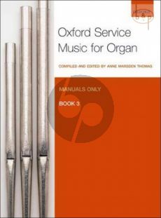 Oxford Service Music for Organ Vol.3