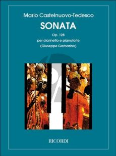 Castelnuovo-Tedesco Sonata Opus 128 Clarinet / Piano