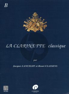 Clarinette Classique Vol.B Clarinette-Piano (Lancelot-Classens)