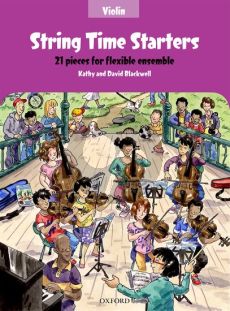 Blackwell String Time Starters (21 easy pieces for flexible Ensemble Violin Book