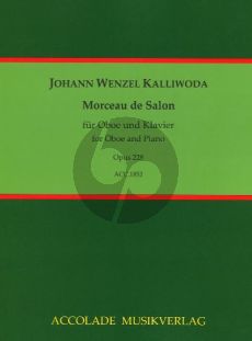 Kalliwoda Morceau de Salon Op. 228 Oboe und Klavier (Bodo Koenigsbeck)