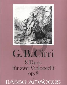 Cirri 8 Duos Op.8 for 2 Violoncellos Parts (Edited by Yvonne Morgan)